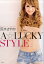 【中古】A・lucky style/講談社/荒木さやか(単行本) 241円