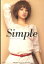 【中古】Simple Chieko’s Lifestyle Diary/主婦の友社/越智千恵子(単行本(ソフトカバー)) 305円