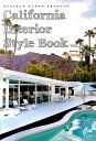 【中古】California Interior Style Book vol.3/CLASSIX(ムック)