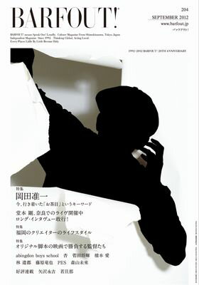 【中古】BARFOUT！ Culture　Magazine　From　Shi 204 /ブラウンズブックス/ブラウンズブックス（単行本）