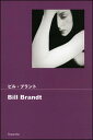 【中古】ビル・ブラント/創元社/ビル・ブラント(ペーパーバック)
