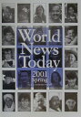 【中古】World News Today 2001Spring/金星堂/浅野雅巳(単行本)