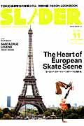 【中古】SLIDER Skateboard　Culture　Magazi vol．11 /ネコ・パブリッシング（ムック）