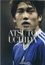 【中古】THE LEGEND 内田篤人 2006-2020/エス・アイ・ジェイ(ムック)