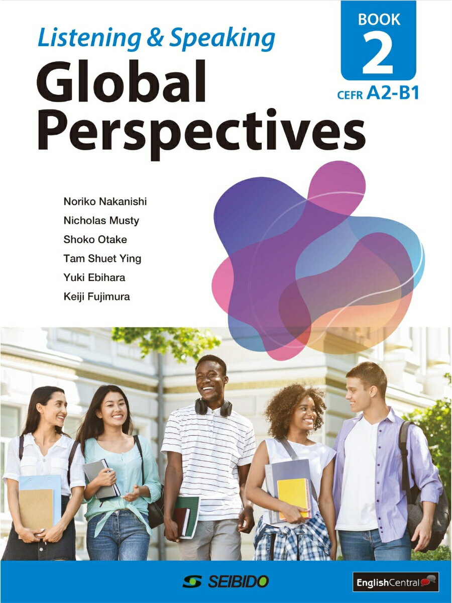 Global　Perspectives　Listening　＆　Speaking Book　2/成美堂/中西のりこ（大型本）