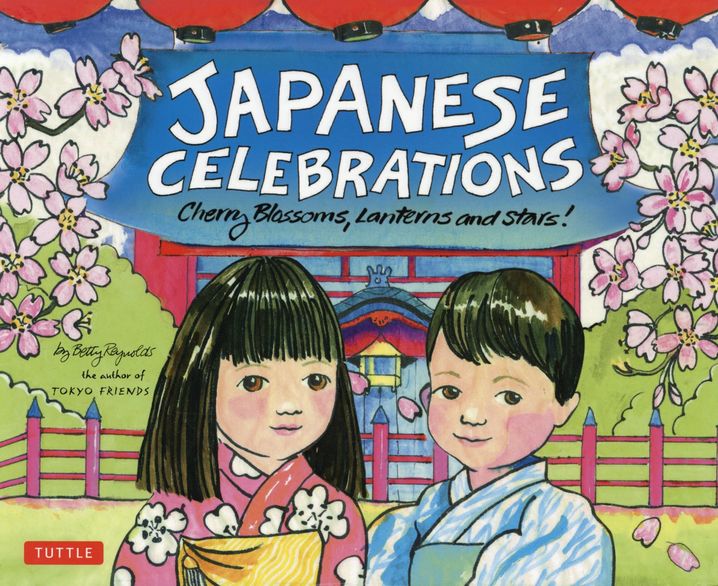 【中古】Japanese celebrations Cherry blossoms，lanterns /タトル出版/ベティ- レイノルズ（大型本）