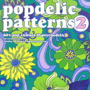 【中古】Popdelic patterns 60’s pop culture & psyche 2/ビ-・エヌ・エヌ新社(ペーパーバック)