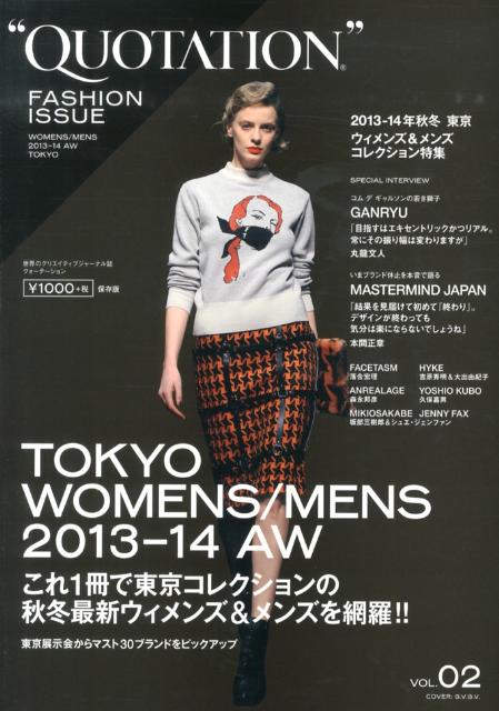 【中古】QUOTATION　FASHION　ISSUE 2（2013-14　AW　TO /日販アイ・ピ-・エス