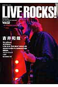 Live　rocks！ Live　photo　report　magazin vol．02 /シンコ-ミュ-ジック・エンタテイメント（ムック）