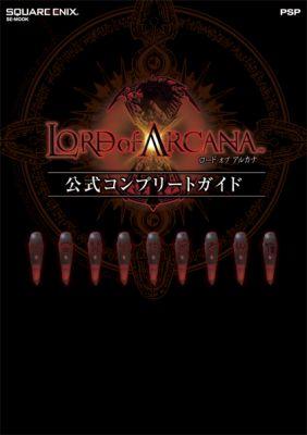 【中古】LORD　of　ARCANA公式コンプリ-トガイド PSP/スクウェア・エニックス（単行本（ソフトカバー））