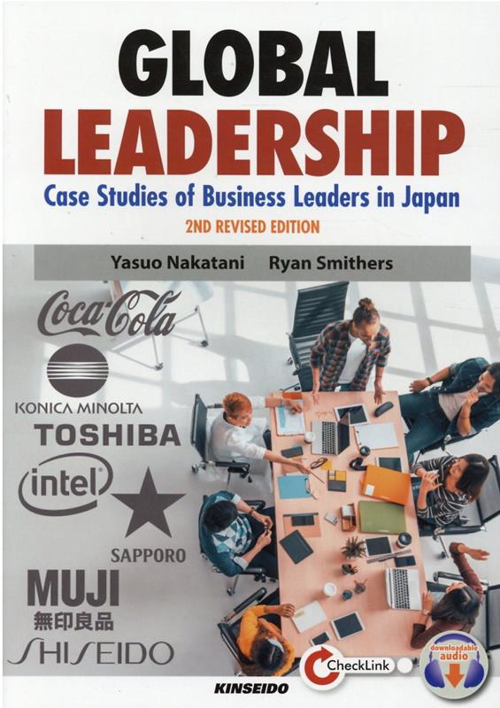 Global　Leadership-Case　Studies　of　Busine ビジネスケースで学ぶグローバル人材の条件 改訂第2版/金星堂/中谷安男（単行本）