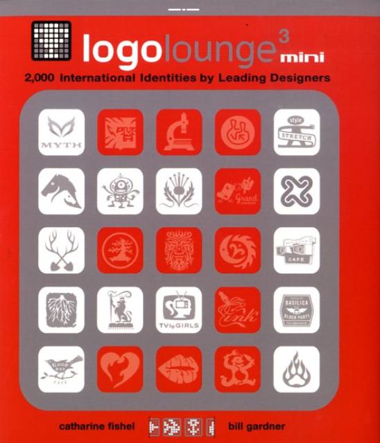 Other - 【中古】ロゴラウンジ 3　〔mini〕 /グラフィック社/キャサリン・フィシェル（単行本）