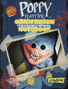 【中古】Poppy Playtime 公式ストーリーブック/イ-スト・プレス/Mob Entertainment,In(単行本(ソフトカバー))