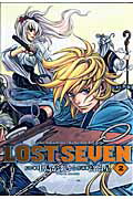 【中古】LOST　SEVEN 2 /マッグガ-デン/高冶星（コミック）