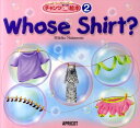 【中古】Whose Shirt? /アプリコット出版/中本幹子(ペーパーバック)