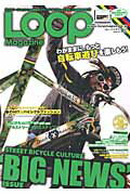 【中古】LOOP　Magazine vol．12/三栄（ムック）