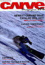 【中古】CArve Magazine カ-ヴィングスタイルスノ-ボ-ドマガジン 2016/ミックス(ムック)