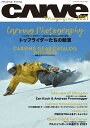 【中古】CARVE MAGAZINE カーヴィングスタイルスノーボードマガジン 2021/ミックス(ムック)