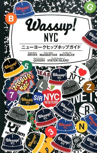【中古】ワサップ！ニュ-ヨ-クシティ ニュ-ヨ-クヒップホップガイド/トランスワ-ルドジャパン/水谷光孝（単行本（ソフトカバー））