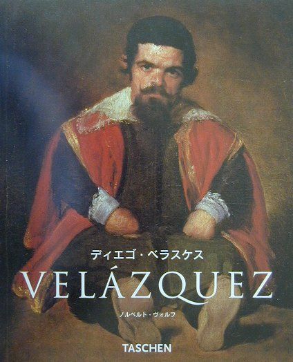 【中古】ディエゴ・ベラスケス スペインの顔/タッシェン・ジャパン/ノルベルト・ヴォルフ（単行本（ソフトカバー））