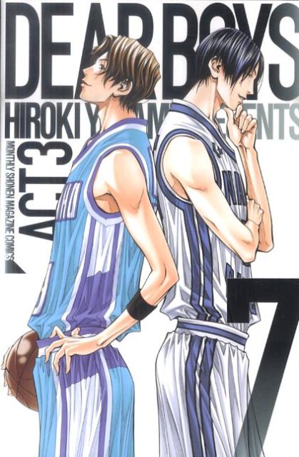 【中古】DEAR BOYS ACT3 7/講談社/八神ひろき（コミック）