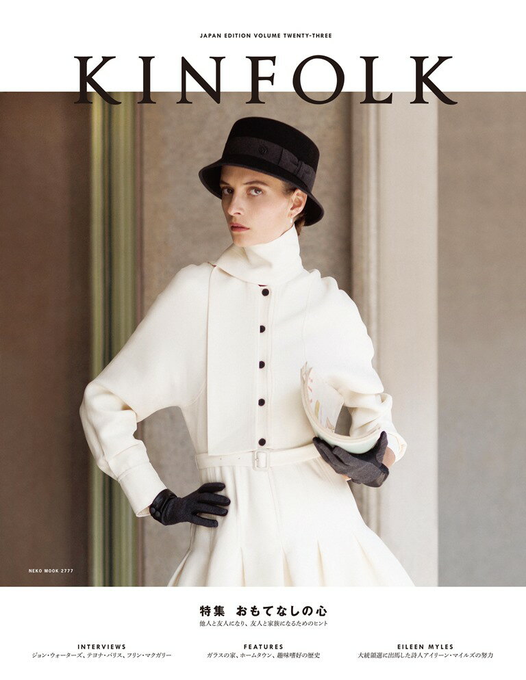 KINFOLK JAPAN　EDITION VOLUME　TWENTY-T/ネコ・パブリッシング（ムック）