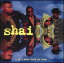 【中古】Shai / If I Ever Fall In Love 輸入盤
