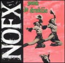 【中古】NOFX ノーエフエックス / Punk In Drublic 輸入盤