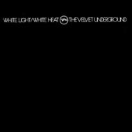 【中古】VELVET UNDERGROUND ヴェルヴェット・アンダーグラウンド WHITE LIGHT WHITE HEAT CD