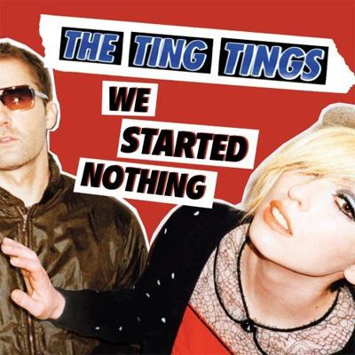����š�Ting Tings �ƥ���ƥ��� / We Started Nothing ͢����