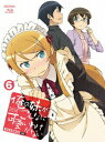 【中古】俺の妹がこんなに可愛いわけがない 6(完全生産限定版)/Blu-ray Disc/ANZX-9761