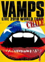 【中古】VAMPS LIVE 2010 WORLD TOUR CHILE/DVD/XNVP-00027