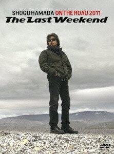 ON　THE　ROAD　2011　“The　Last　Weekend”（完全生産限定盤）/DVD/SEBL-2011