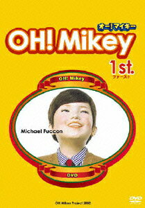 【中古】OH！Mikey 1st．/DVD/FFBV-1001