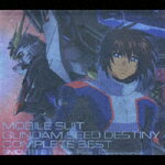 【中古】機動戦士ガンダムSEED　DESTINY　COMPLETE　BEST/CD/SMCL-111