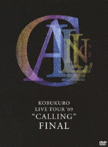 【中古】KOBUKURO　LIVE　TOUR　’09　“CALLING”　FINAL/DVD/WPBL-90135