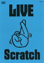 【中古】LIVE Scratch〜上がってますってばTOUR〜@武道館/DVD/COBA-4673