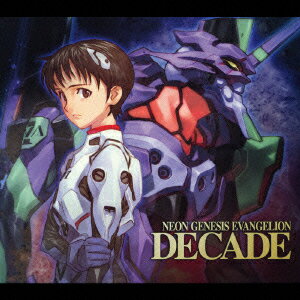 NEON　GENESIS　EVANGELION　DECADE/CD/KICA-718