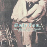 【中古】Only　You〜Goro　Matsui　＆　Koji　Tamaki　Ballad　Collection/CD/UMCK-1112
