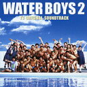 【中古】WATER BOYS2 TV オリジナル・サウンドトラック/CD/UPCH-1366