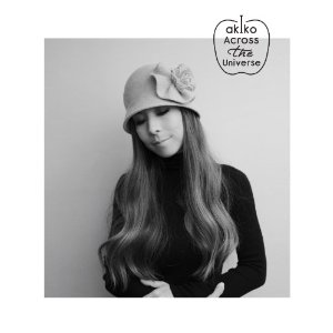 Artist Name: Ra Line - 【中古】ACROSS THE UNIVERSE akiko