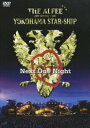 【中古】25th Summer 2006 YOKOHAMA STAR-SHIP Next One Night/DVD/TOBF-5511