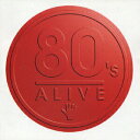 【中古】80’s ALIVE〜RED〜/CD/SRCS-8280