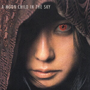 ����š�A��MOON��CHILD��IN��THE��SKY/CD/PCCA-02182