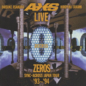 LIVE　ZEROS　SYNC-ACROSS　JAPAN　TOUR’93〜’94/CD/FHCF-2215
