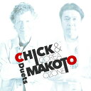 【中古】Chick & Makoto -Duets-/CD/UCCJ-2136