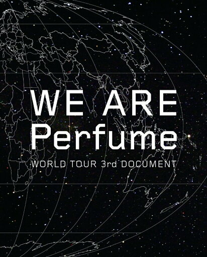 【中古】WE ARE Perfume -WORLD TOUR 3rd DOCUMENT(初回限定盤)/Blu−ray Disc/UPXP-9006 【中古】WE ARE Perfume -WORLD TOUR 3rd DOCUMENT(初回限定盤)/Blu−ray Disc/UPXP-9006