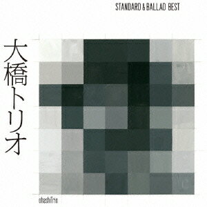 【中古】大橋トリオ-スタンダード＆バラードベスト-/CD/RZCD-59512