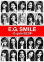 【中古】E.G.SMILE -E-girls BEST-(Blu-ray Disc(3枚組)付)/CD/RZCD-86027