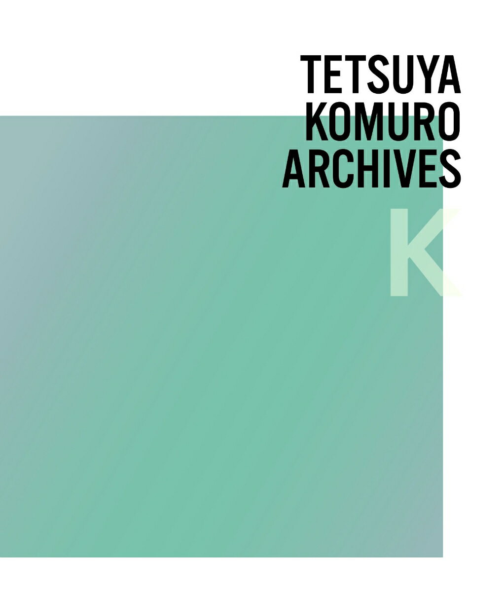 【中古】TETSUYA　KOMURO　ARCHIVES“K”/CD/AVCD-93896